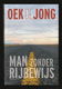 OEK DE JONG - Man zonder rijbewijs (nieuwstaat) - 0 - Thumbnail