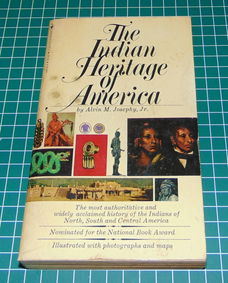 The Indian Heritage of America - Alvin M. Josephy Jr
