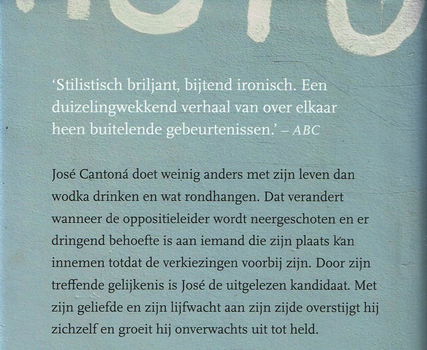 Antonio Ungar = De presidentskandidaat - 1