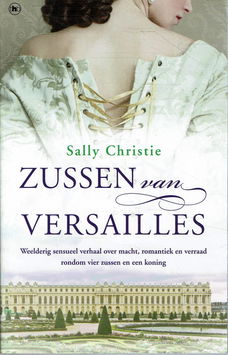 Sally Christie = Zussen van Versailles
