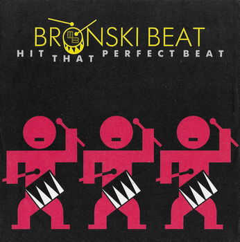 Bronski Beat – Hit That Perfect Beat (Vinyl/Single 7 Inch) - 0