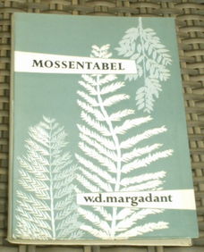 Mossentabel. Determineertabel. W.D. Margadant