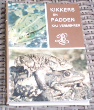 Kikkers en padden. Kaj Vermehren. Balkema natuurgids. - 0