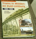 Trams in Midden- en Zuid-Limburg 1888-1950. ISBN 9060974344.