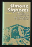 ADIEU, VOLODIA, historische roman van SIMONE SIGNORET