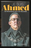 JE SUIS AHMED - De Rotterdamse jaren van ABOUTALEB