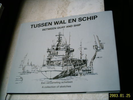 Jan Bakker: Tussen wal en schip. - 0