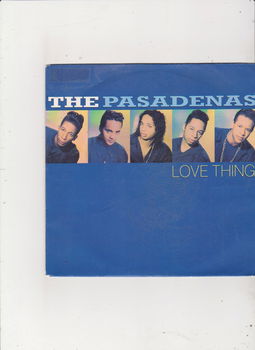Single The Pasadenas - Love thing - 0