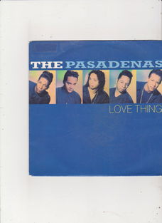 Single The Pasadenas - Love thing