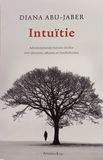 Diana Abu-Jaber - Intuïtie