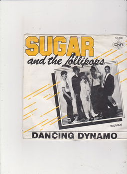 Single Sugar & The Lollipops - Dancing dynamo - 0