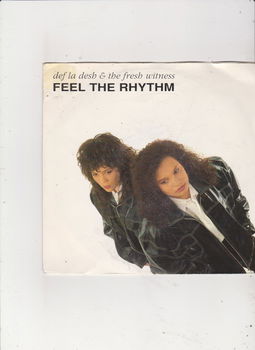 Single Def La Desh & The Fresh Witness - Feel the rhythm - 0