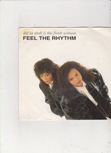 Single Def La Desh & The Fresh Witness - Feel the rhythm