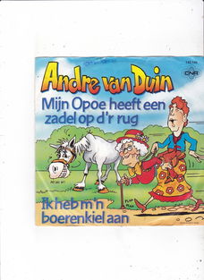 Single Andre v Duin - Mijn Opoe heeft een zadel op d'r rug