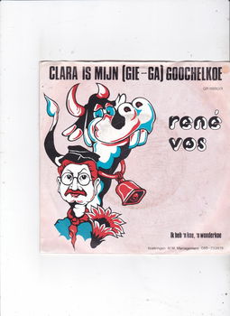 Single René Vos - Clara is mijn (gie-ga) goochelkoe - 0
