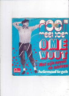 Single Ome Wout/Zijn Neven & Nichten- Nooit meer doen