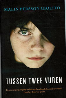 Malin Persson Giolito = Tussen twee vuren