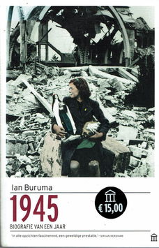 Ian Buruma = 1945 - Biografie van een jaar
