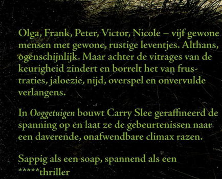 Carry Slee = Ooggetuigen - 1