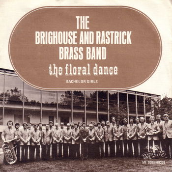 The Brighouse And Rastrick Brass Band – The Floral Dance ( Vinyl/Single 7 Inch) - 0