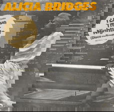 Alicia Bridges – I Love The Nightlife /Disco Round ( Vinyl/Single 7 Inch)