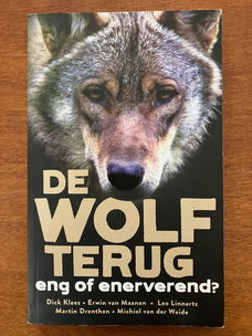 De wolf terug - Eng of enerverend? - Dick Klees