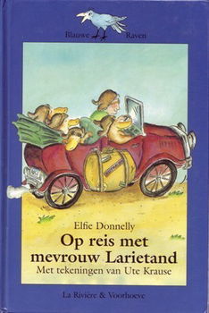 Elfie Donnelly - Op Reis Met Mevrouw Larietand (Hardcover/Gebonden) Kinderjury - 0