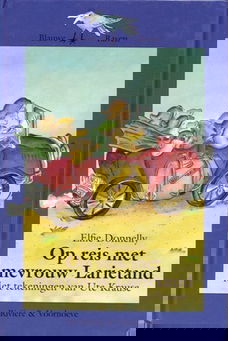 Elfie Donnelly - Op Reis Met Mevrouw Larietand (Hardcover/Gebonden) Kinderjury