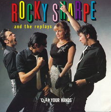 Rocky Sharpe And The Replays – Clap Your Hands(1982)