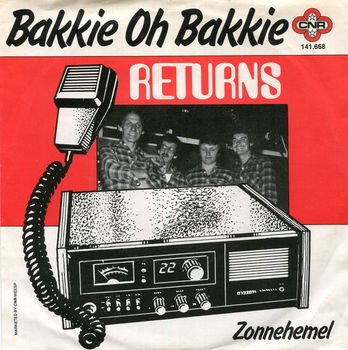 SINGLE - Returns - Bakkie oh bakkie - Zonnehemel - 0