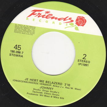 SINGLE - Johnny - Je hebt me belazerd - 1