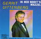 Gerrit Uittenberg – Ik Heb Nooit 's Mazzel (1988) - 0 - Thumbnail
