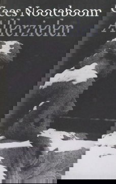 Allerzielen - Cees Nooteboom