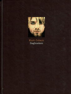 Kurt Cobain (Nirvana) = Dagboeken