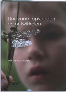 Marcel van Herpen - Duurzaam Opvoeden En Ontwikkelen (Hardcover/Gebonden) Nieuw