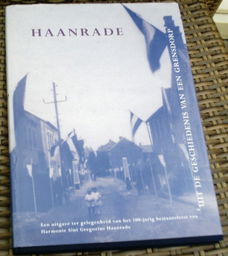Haanrade geschiedenis van een grensdorp. ISBN 9070246414.