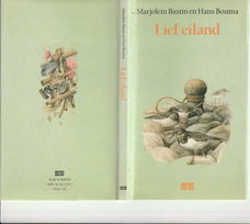 Lief eiland - Marjolein Bastin en Hans Bouma