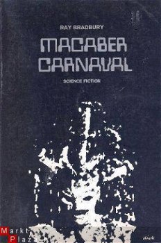 Macaber carnaval. Science fiction, fantasy & horror - 1