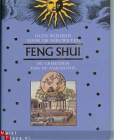 Feng Shui : Oude Wijsheid voor de Nieuwe Tijd - Sonya Hwang