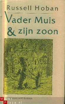 Hoban, Russell; Vader Muis en zijn zoon - 1