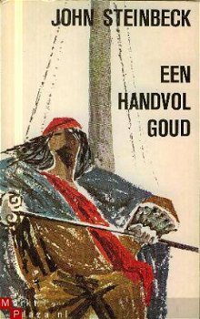 Steinbeck, John; Een handvol goud - 1