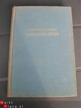 Mijn oom Peter. - FERDINAND LANGEN - 1950 - 1