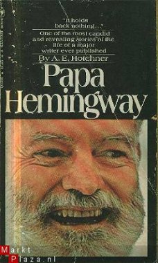 Hotchner, A.E.; Papa Hemingway