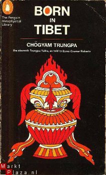 Trungpa, Chögyam; Born in Tibet - 1