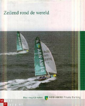 Rijpkema, Jeroen (voorwoord); Zeilend de wereld rond - 1