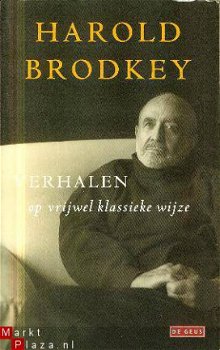 Brodkey, Harold; Verhalen op vrijwel klassieke wijze - 1