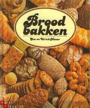 Klever, Ulrich en Eva; Brood Bakken - 1