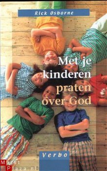 Osborne, Rick; Met je kinderen praten over God - 1