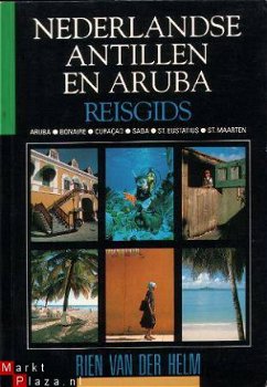 Helm, Rien van der; Nederlandse Antillen en Aruba - Reisgids - 1