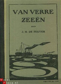 Feijter, J.M. de; Van verre zeeen - 1